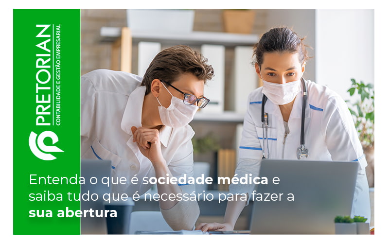 Sociedade Médica 2 - Contabilidade em Alagoas| PRETORIAN Contabilidade